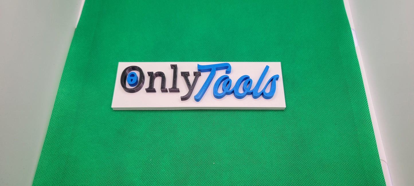 OnlyTools sign mounted on a toolbox