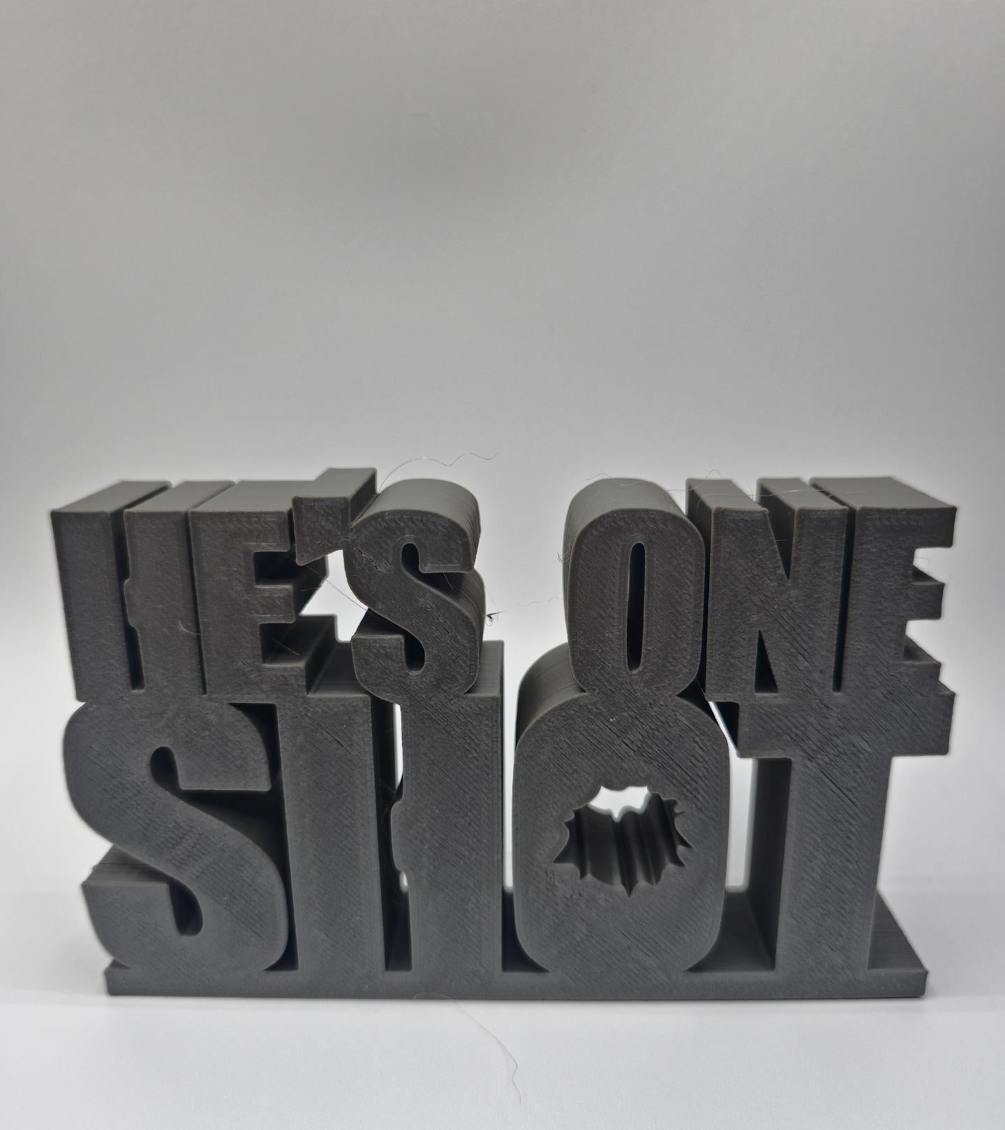 One Shot gamer sign